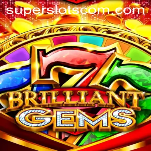 Unveiling BrilliantGems: The Shimmering World of Super Slots