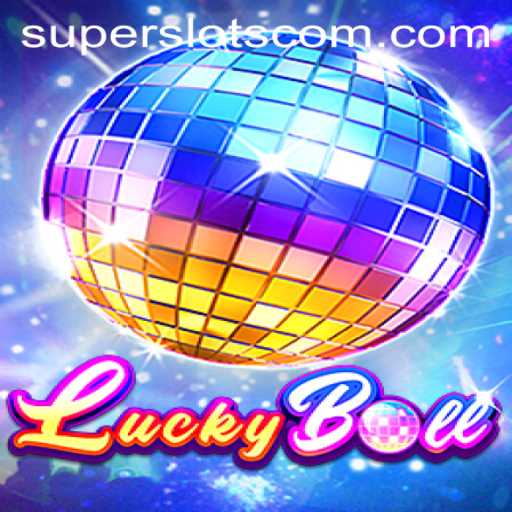 Exploring LuckyBall: The Riveting Game of Super Slots